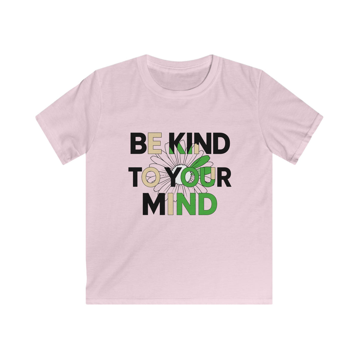 Be Kind to Your Mind 2 Tee
