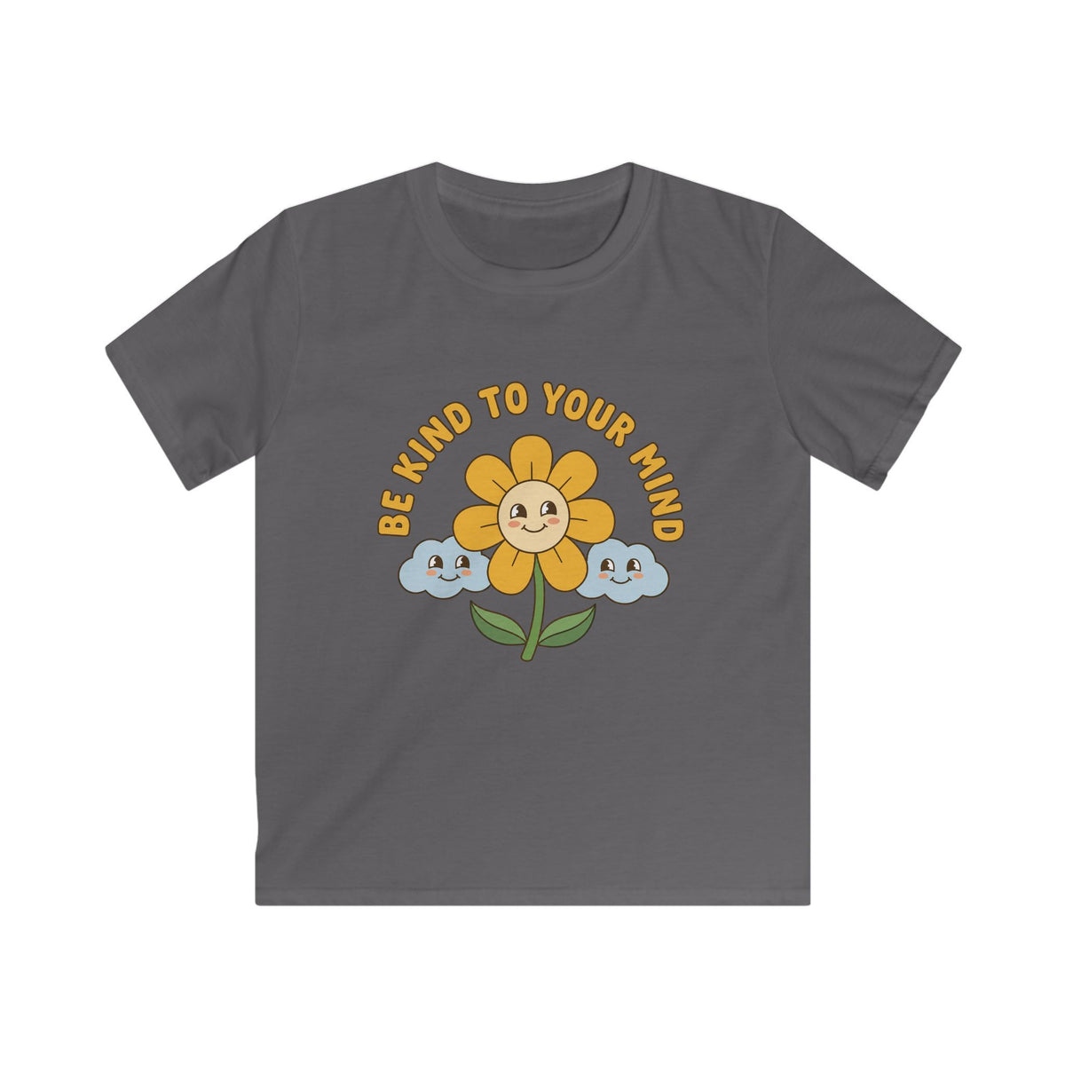 Be Kind to Your Mind Tee