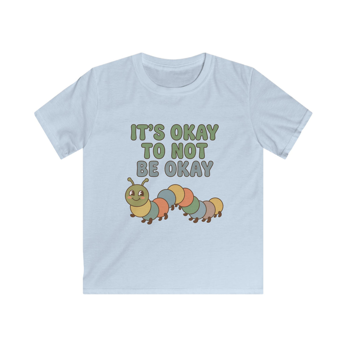 It's Okay to not be Okay Tee