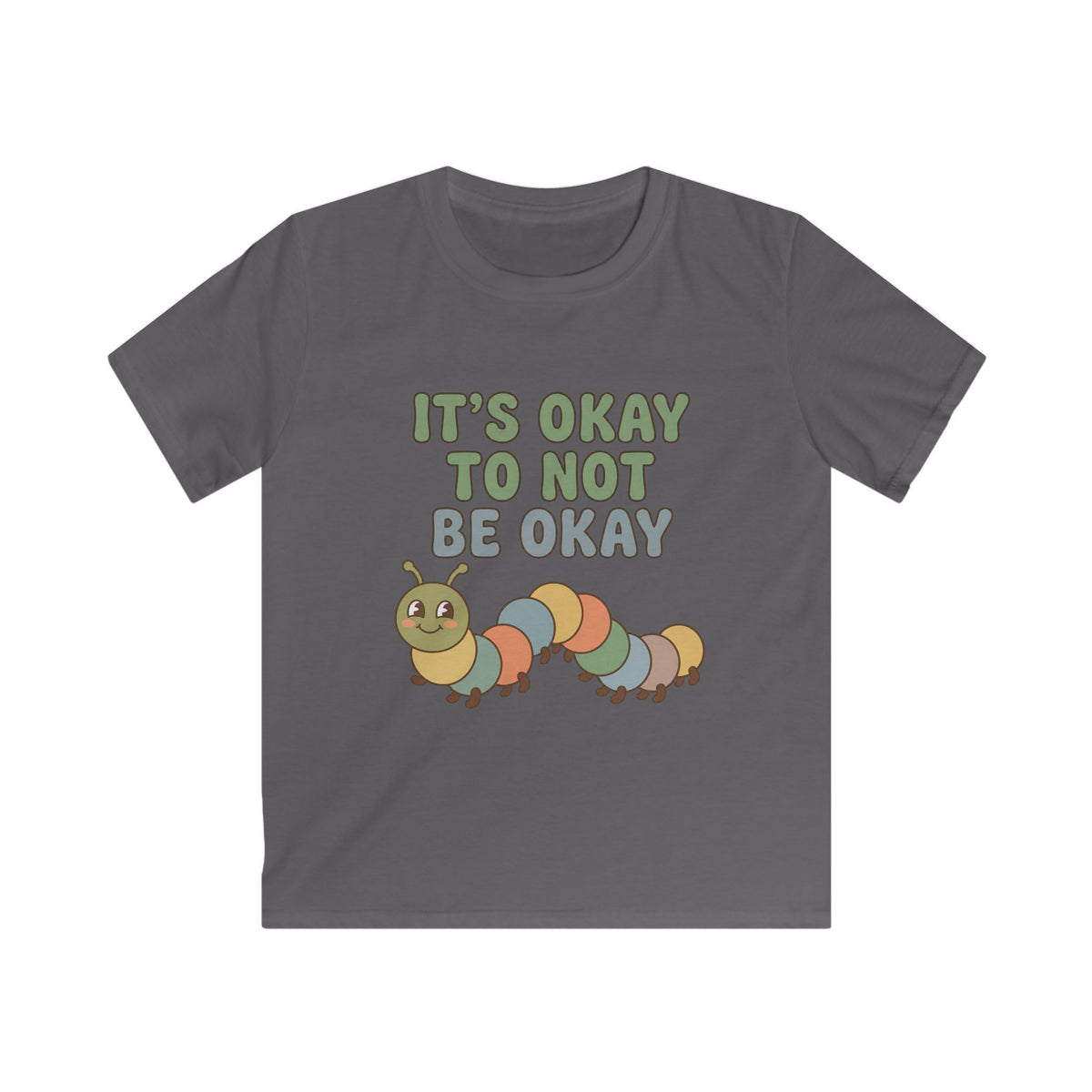 It's Okay to not be Okay Tee