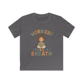 Worried? Take a Breath Tee