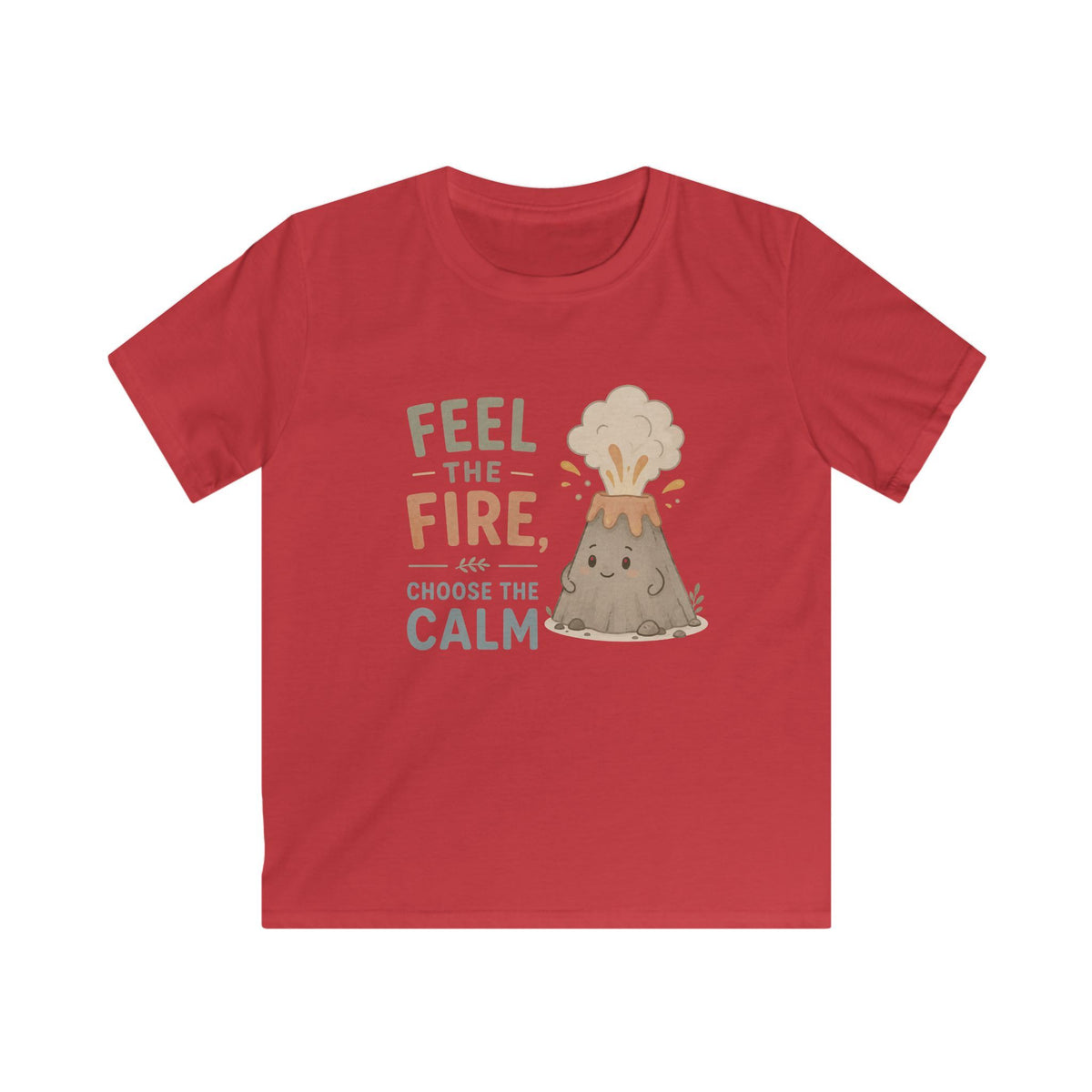 Feel Fire Choose Calm Tee