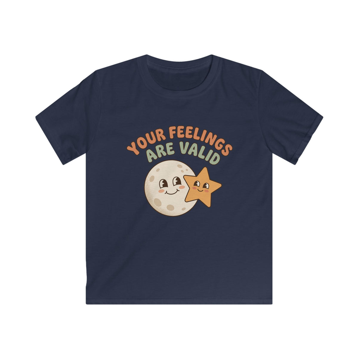 Your Feelings are Valid Tee